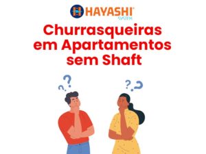 Leia mais sobre o artigo Churrasqueiras em Apartamentos sem Shaft
